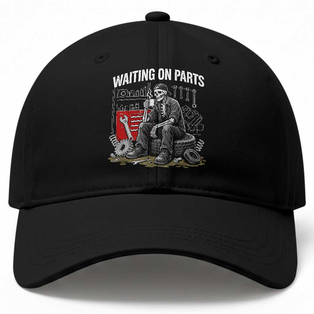 Funny Waiting On Parts Mechanic Skeleton Auto Repair Life Baseball Cap TS10 Print Your Wear