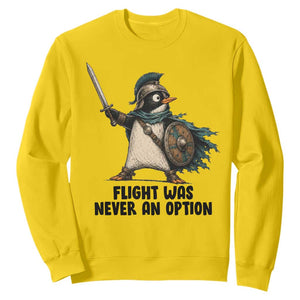 Flight Was Never An Option Funny Penguin Sweatshirt Sarcastic Dark Humor Animal TS10 Daisy Print Your Wear