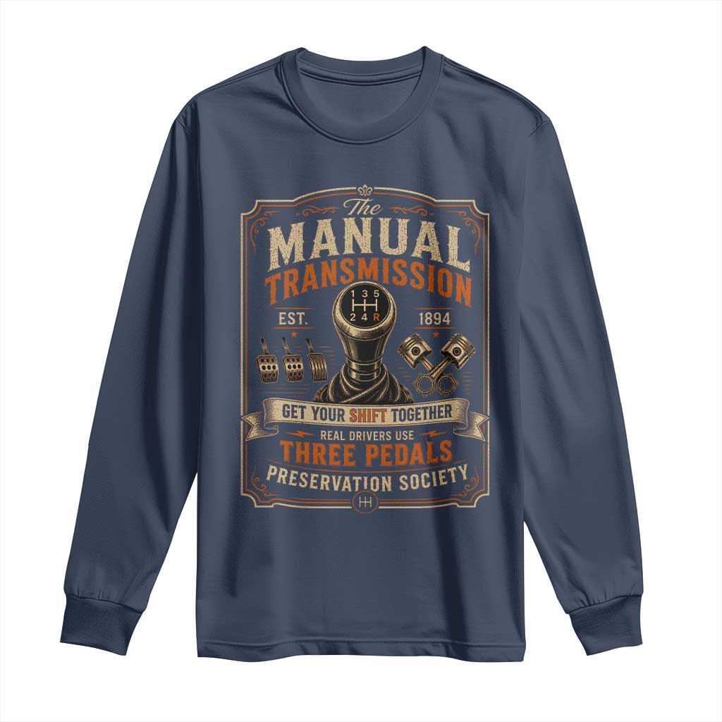Car Guy Long Sleeve Shirt The Manual Transmission Preservation Society TS10 Navy Print Your Wear