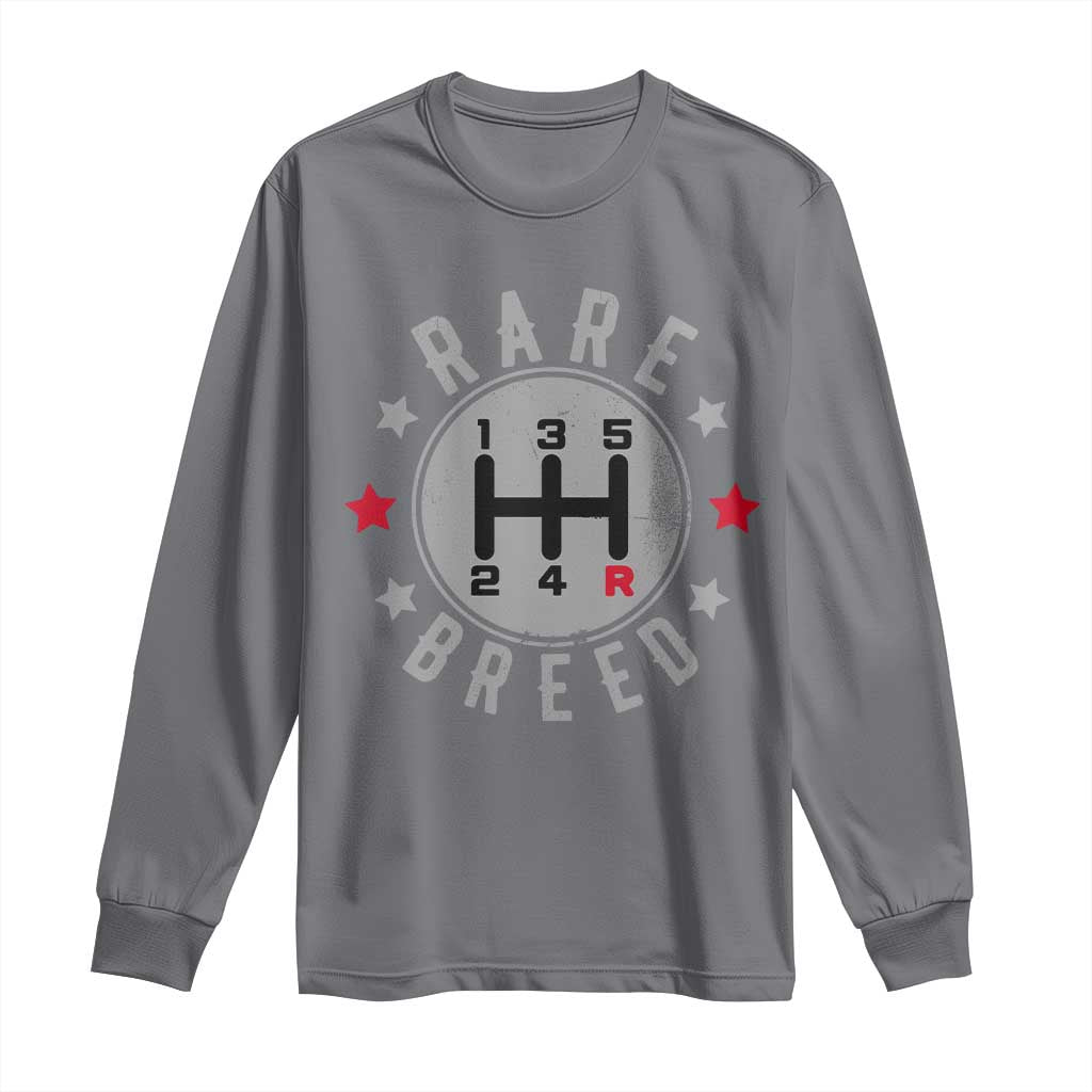 Rare Breed Manual Transmission Stick Shift Driver Long Sleeve Shirt Vintage Distressed Graphic TS10 Charcoal Print Your Wear