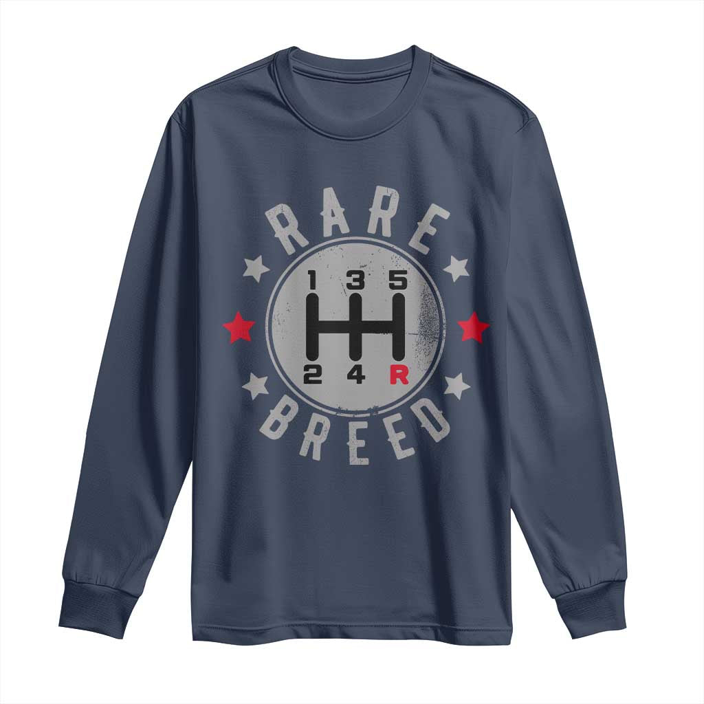 Rare Breed Manual Transmission Stick Shift Driver Long Sleeve Shirt Vintage Distressed Graphic TS10 Navy Print Your Wear