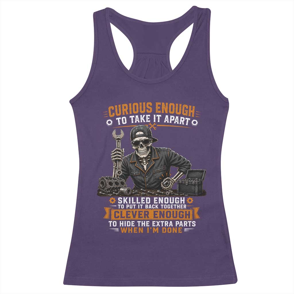 Mechanic Skeleton Racerback Tank Top Curious Enough to Take It Apart Car Auto Repair Garage TS10 Purple Print Your Wear