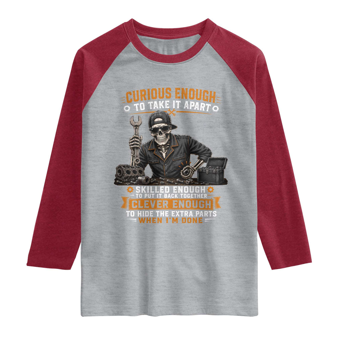 Mechanic Skeleton Raglan Shirt Curious Enough to Take It Apart Car Auto Repair Garage TS10 Heather Gray Heather Red Print Your Wear