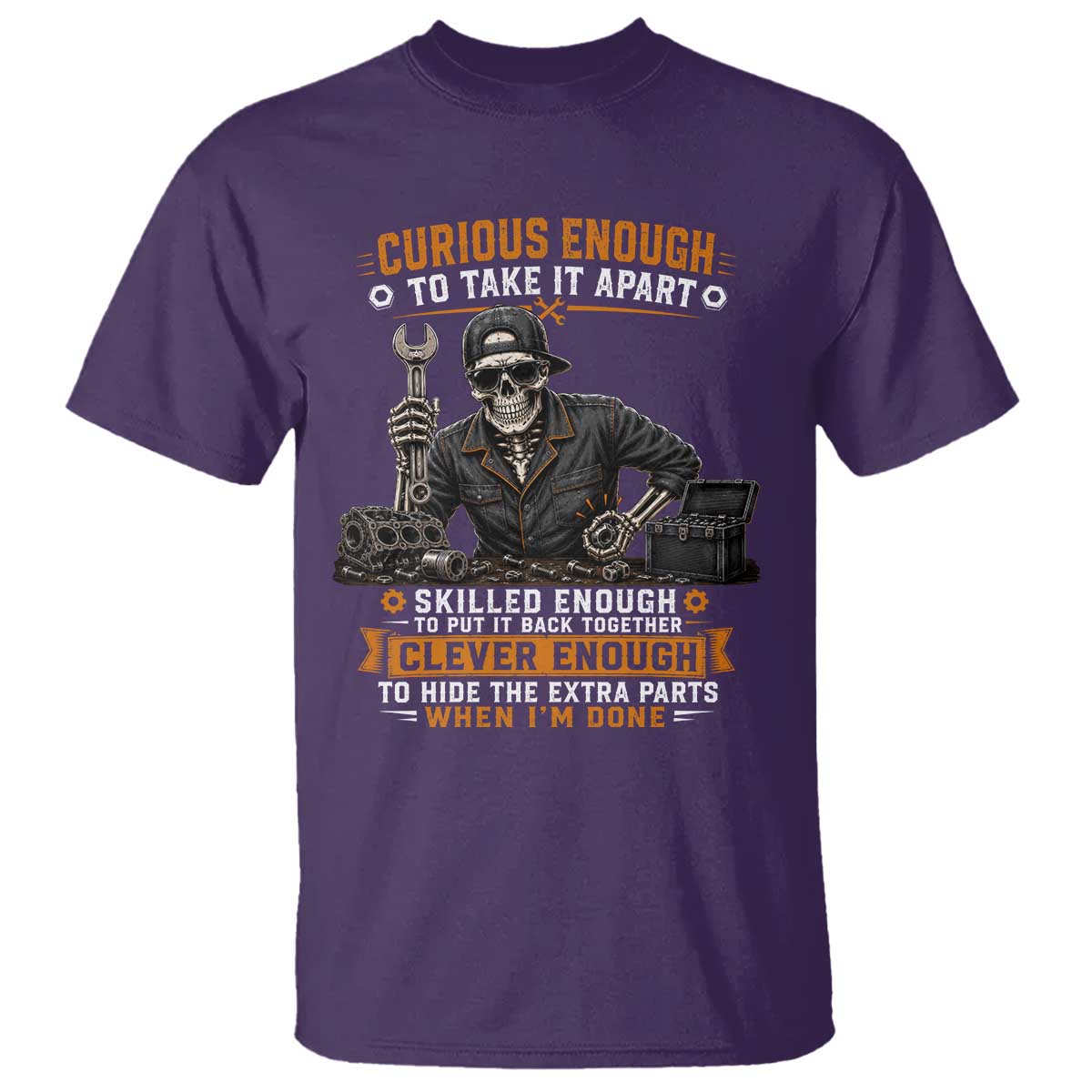 Mechanic Skeleton T Shirt Curious Enough to Take It Apart Car Auto Repair Garage TS10 Purple Print Your Wear
