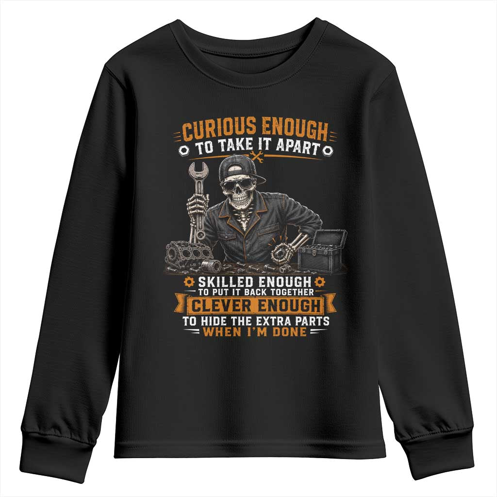 Mechanic Skeleton Youth Sweatshirt Curious Enough to Take It Apart Car Auto Repair Garage TS10 Black Print Your Wear