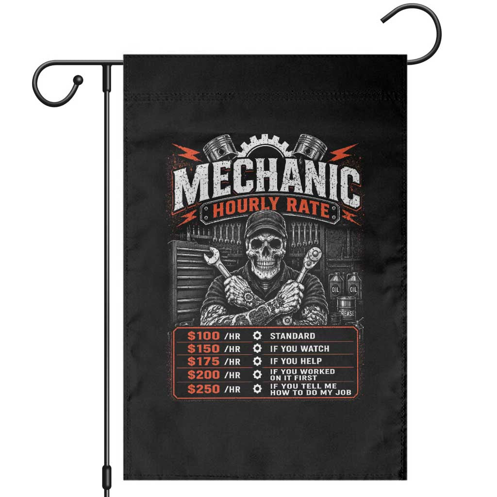 Mechanic Skeleton Garden Flag Funny Hourly Rate Auto Car Garage Labor Rates TS10 Black Print Your Wear