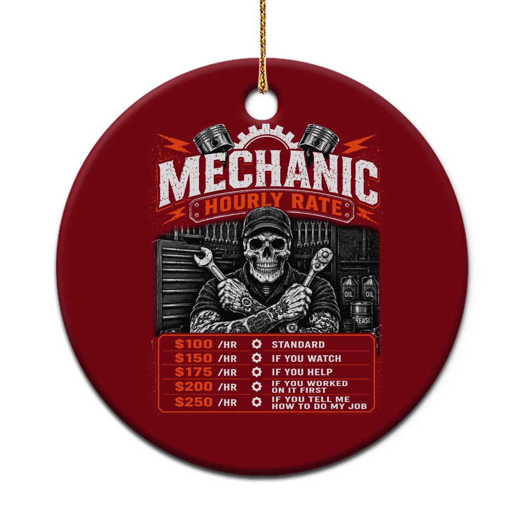 Mechanic Skeleton Ceramic Ornament Funny Hourly Rate Auto Car Garage Labor Rates TS10 1pc Red Print Your Wear