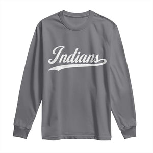 Retro Script Indians Long Sleeve Shirt Vintage Sports Team Name TS10 Charcoal Print Your Wear