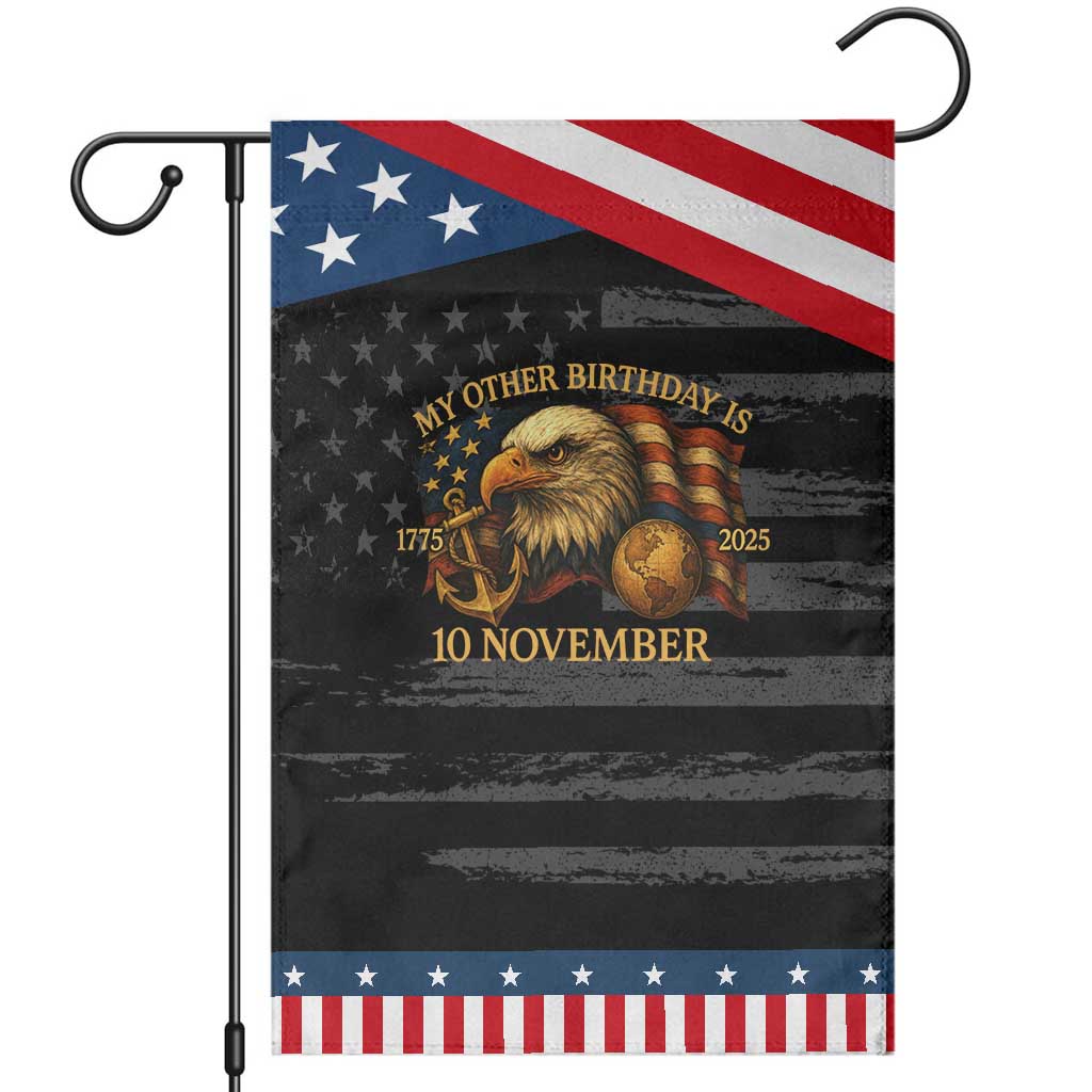 Veteran 250th Anniversary Garden Flag My Other Birthday Is 10 November 1775 TS10 Distressed Black Blue Print Your Wear
