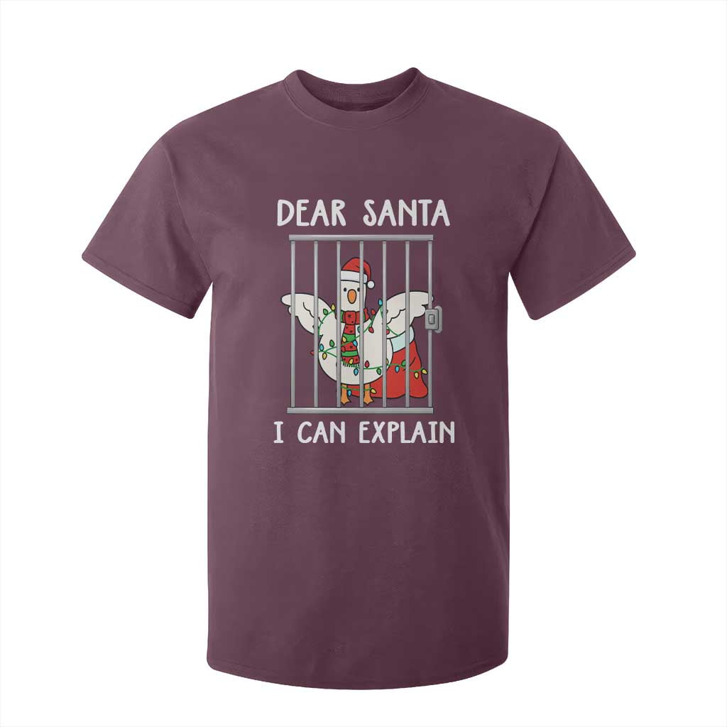 Funny Christmas Goose T Shirt For Kid Dear Santa I Can Explain Xmas Meme TS10 Maroon Print Your Wear