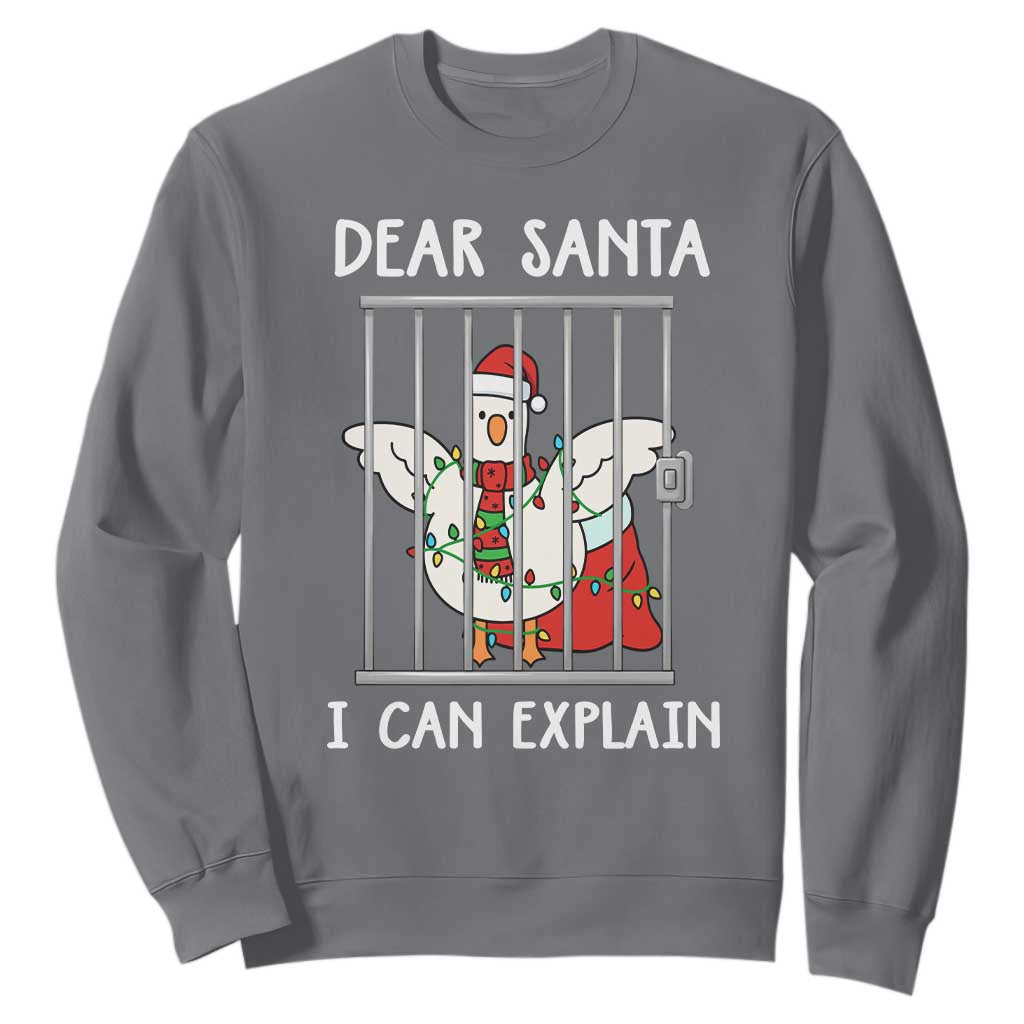Funny Christmas Goose Sweatshirt Dear Santa I Can Explain Xmas Meme TS10 Charcoal Print Your Wear