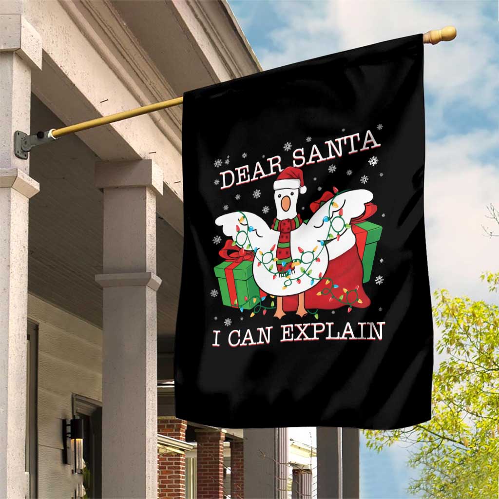 Funny Christmas Goose Garden Flag Dear Santa I Can Explain Cute Xmas Meme TS10 Print Your Wear