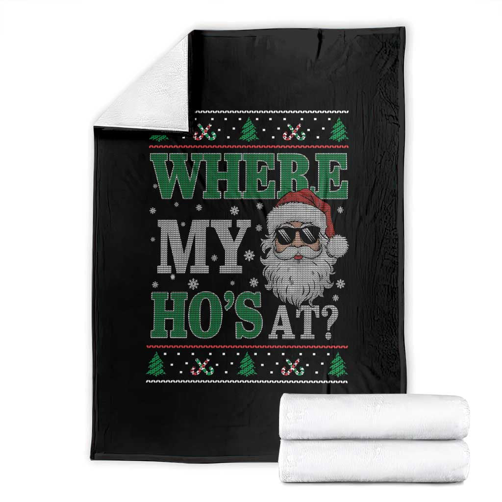 Where's My Ho At Matching Ugly Christmas Throw Blanket Santa Funny Couples TS10 Black Print Your Wear