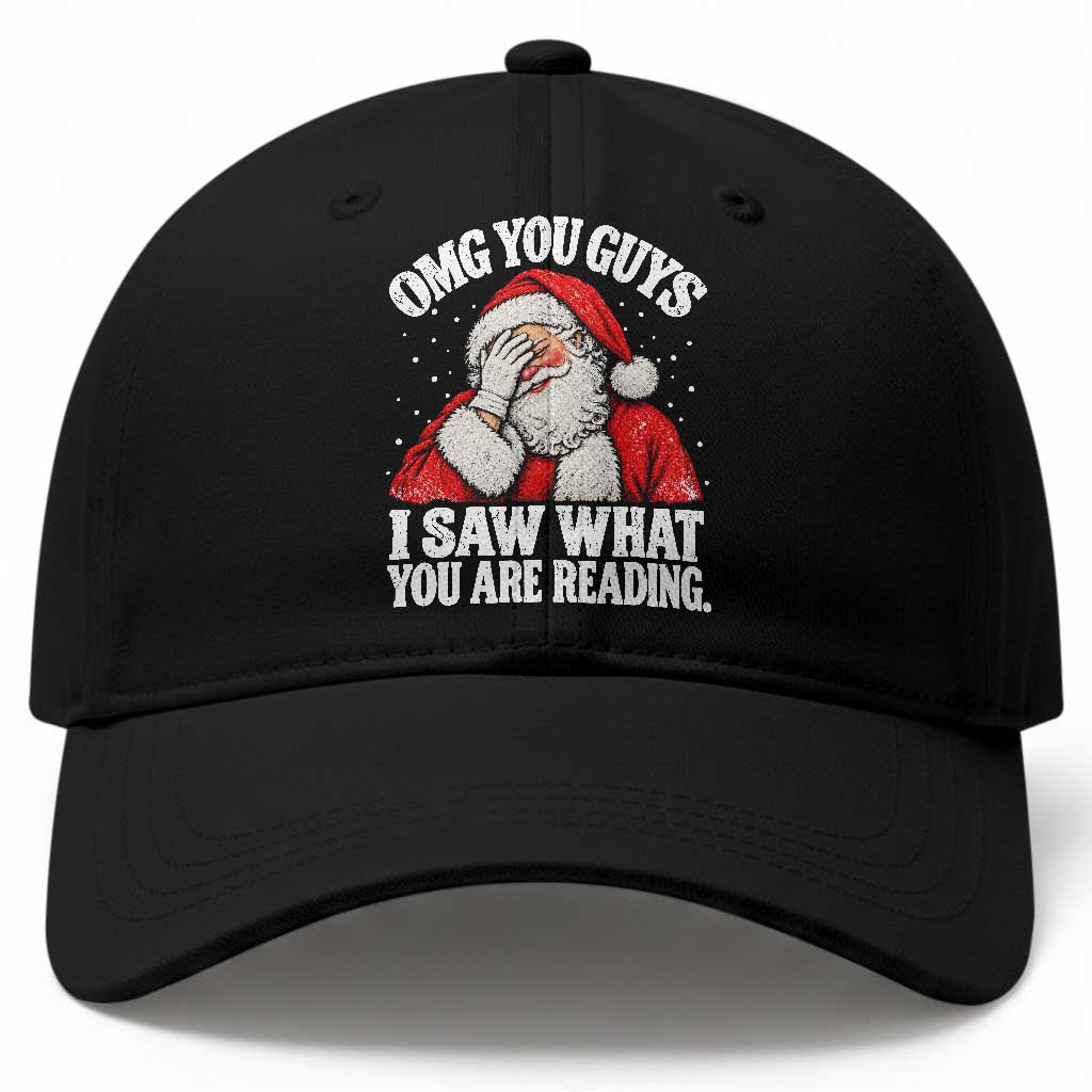 Funny Christmas Book Lover Baseball Cap Santa OMG You Guys I Saw What You Are Reading