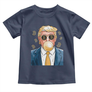 Trump Bitcoin Toddler T Shirt 2024 President Funny Golden Trump Bubble Gum TS10 Navy Print Your Wear