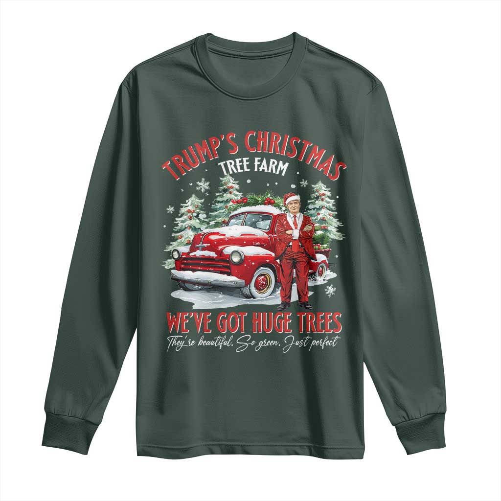 Funny Trump Christmas Tree Farm Long Sleeve Shirt Make Xmas Great Again TS10 Dark Forest Green Print Your Wear