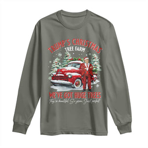 Funny Trump Christmas Tree Farm Long Sleeve Shirt Make Xmas Great Again TS10 Military Green Print Your Wear