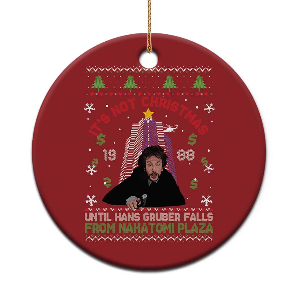 Xmas Nakatomi Plaza Christmas Ornament Hans Gruber Xmas Party 2024 Ugly Gift TS10 Print Your Wear