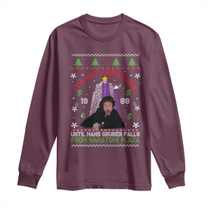 Christmas Nakatomi Plaza Long Sleeve Shirt Hans Gruber Xmas Party 2024 Ugly Gift TS10 Maroon Print Your Wear