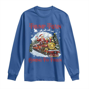 Funny Trump Christmas Long Sleeve Shirt Trump Train Coming To Town Santa Pajamas TS10 Royal Blue Print Your Wear