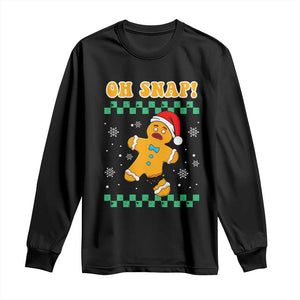 Gingerbread Man Oh Snap Christmas Long Sleeve Shirt TS10 Black Print Your Wear