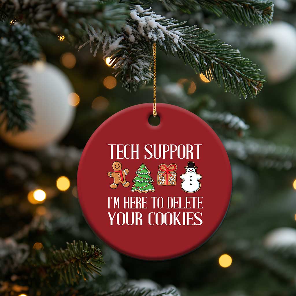 Xmas Tech Support Christmas Ornament Here To Delete Cookies IT Xmas TS10 Print Your Wear