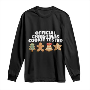 Official Christmas Cookie Tester Long Sleeve Shirt Taster Baking Crew Sibling Matching TS10 Black Print Your Wear