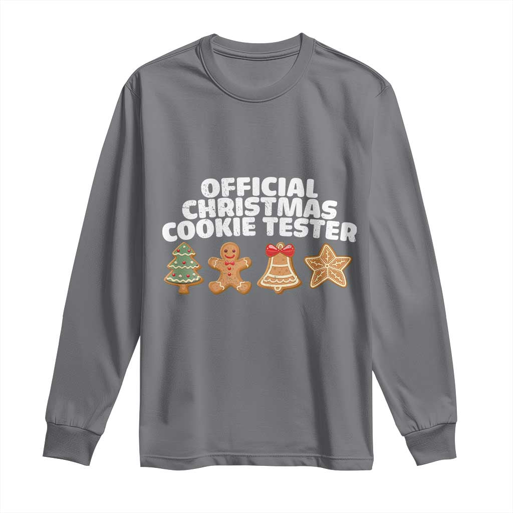 Official Christmas Cookie Tester Long Sleeve Shirt Taster Baking Crew Sibling Matching TS10 Charcoal Print Your Wear