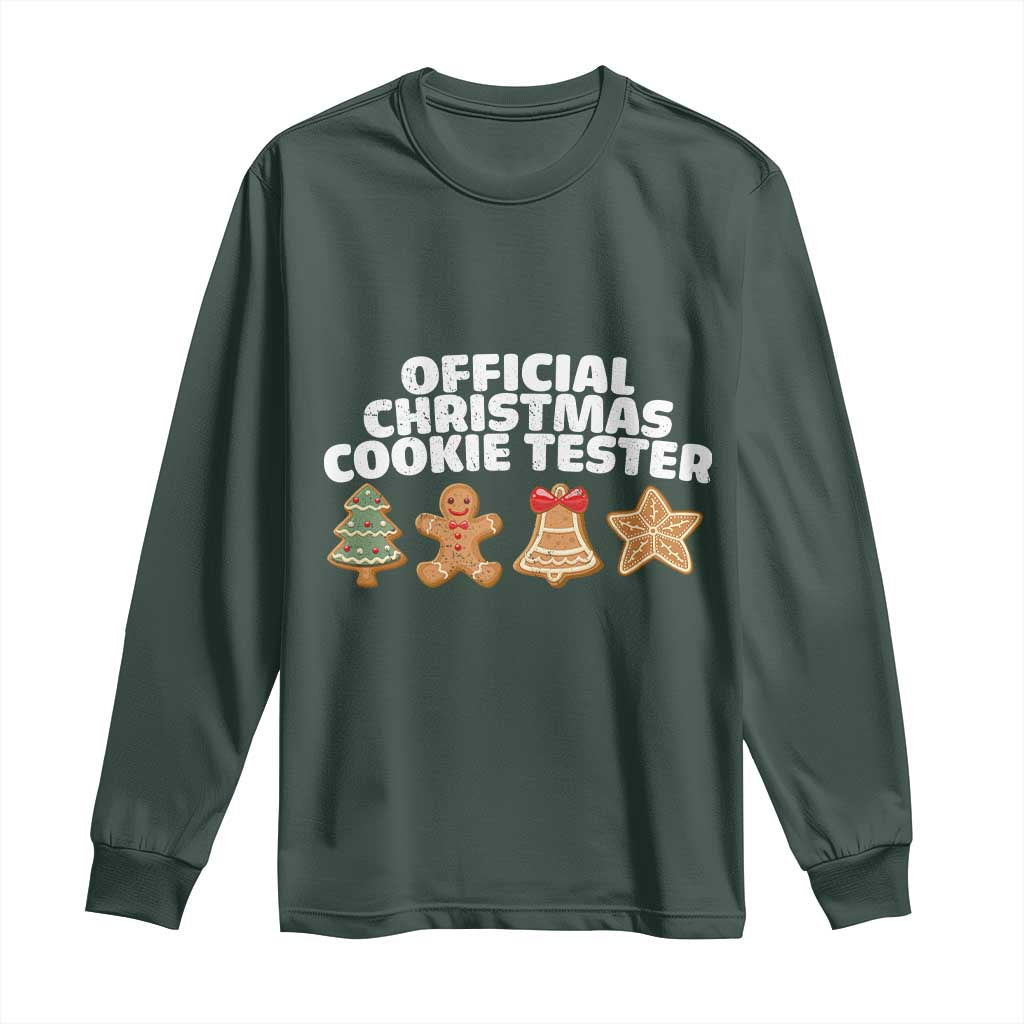Official Christmas Cookie Tester Long Sleeve Shirt Taster Baking Crew Sibling Matching TS10 Dark Forest Green Print Your Wear