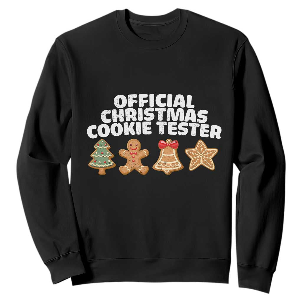 Official Christmas Cookie Tester Sweatshirt Taster Baking Crew Sibling Matching TS10 Black Print Your Wear