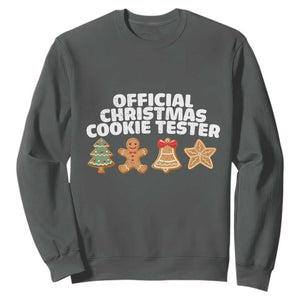 Official Christmas Cookie Tester Sweatshirt Taster Baking Crew Sibling Matching TS10 Dark Heather Print Your Wear