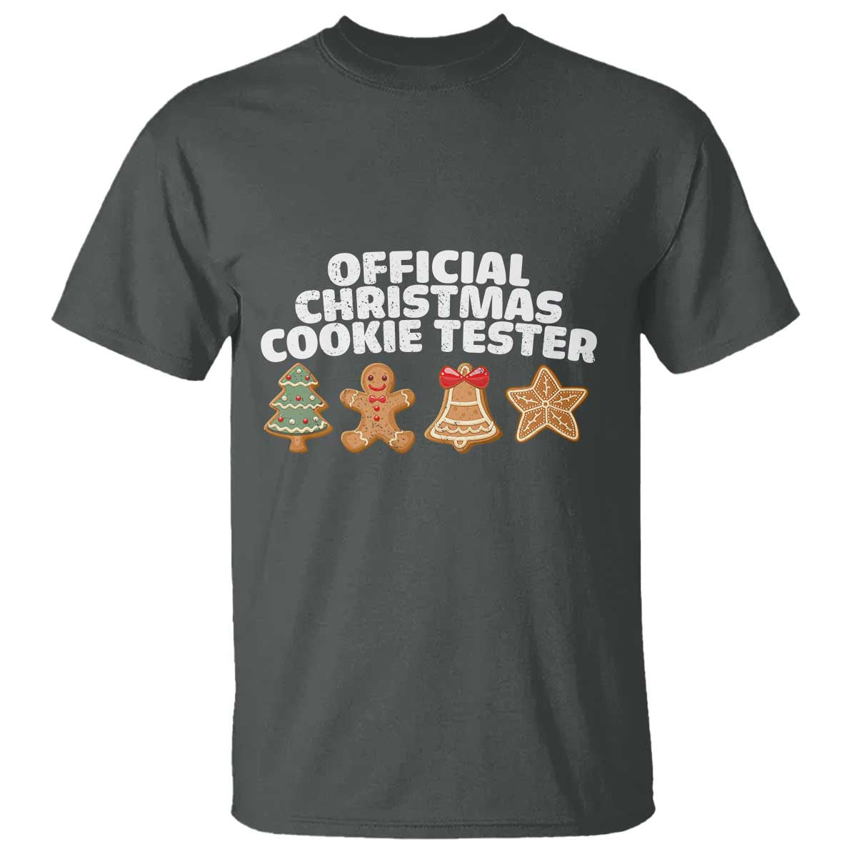 Official Christmas Cookie Tester T Shirt Taster Baking Crew Sibling Matching TS10 Dark Heather Print Your Wear
