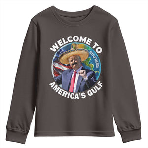 America's Gulf Mexico Youth Sweatshirt Trump Sombrero Dancing Funny Map TS10 Dark Chocolate Print Your Wear