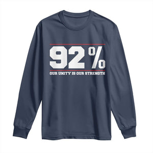 92 Percent Black Woman Power Long Sleeve Shirt 92% Our Unity Is Our Strength TS10 Navy Print Your Wear