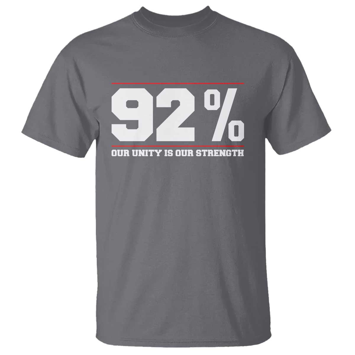 92 Percent Black Woman Power T Shirt 92% Our Unity Is Our Strength TS10 Charcoal Print Your Wear