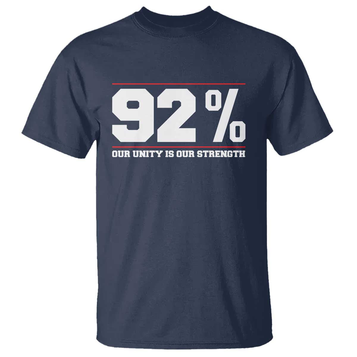 92 Percent Black Woman Power T Shirt 92% Our Unity Is Our Strength TS10 Navy Print Your Wear