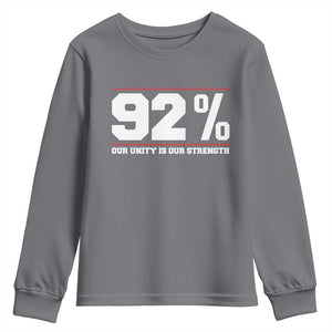 92 Percent Black Woman Power Youth Sweatshirt 92% Our Unity Is Our Strength TS10 Charcoal Print Your Wear