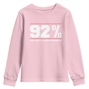 92 Percent Black Woman Power Youth Sweatshirt 92% Our Unity Is Our Strength TS10 Light Pink Print Your Wear
