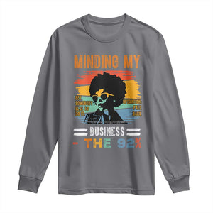 92 Percent Melanin African Women Long Sleeve Shirt Minding My Black Woman Business: The 92% TS10 Charcoal Print Your Wear