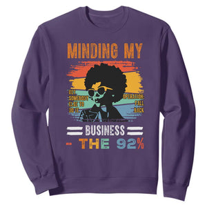 92 Percent Melanin African Women Sweatshirt Minding My Black Woman Business: The 92% TS10 Purple Print Your Wear