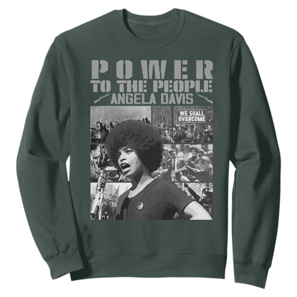 Power To The People Sweatshirt Black History Angela Davis Black Panther Party TS10 Dark Forest Green Print Your Wear
