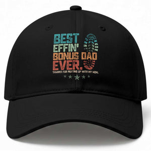 Funny Step Dad Baseball Cap Best Effin’ Bonus Dad Ever Retro TS10 Print Your Wear