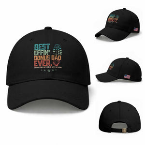 Funny Step Dad Baseball Cap Best Effin’ Bonus Dad Ever Retro TS10 Baseball Cap Universal Fit Black Print Your Wear