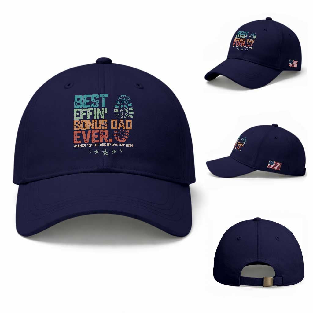 Funny Step Dad Baseball Cap Best Effin’ Bonus Dad Ever Retro TS10 Baseball Cap Universal Fit Dark Blue Print Your Wear