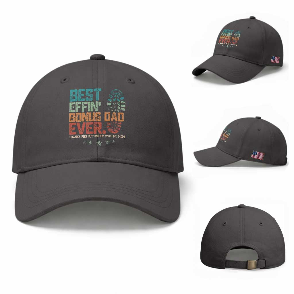 Funny Step Dad Baseball Cap Best Effin’ Bonus Dad Ever Retro TS10 Baseball Cap Universal Fit Dark Gray Print Your Wear