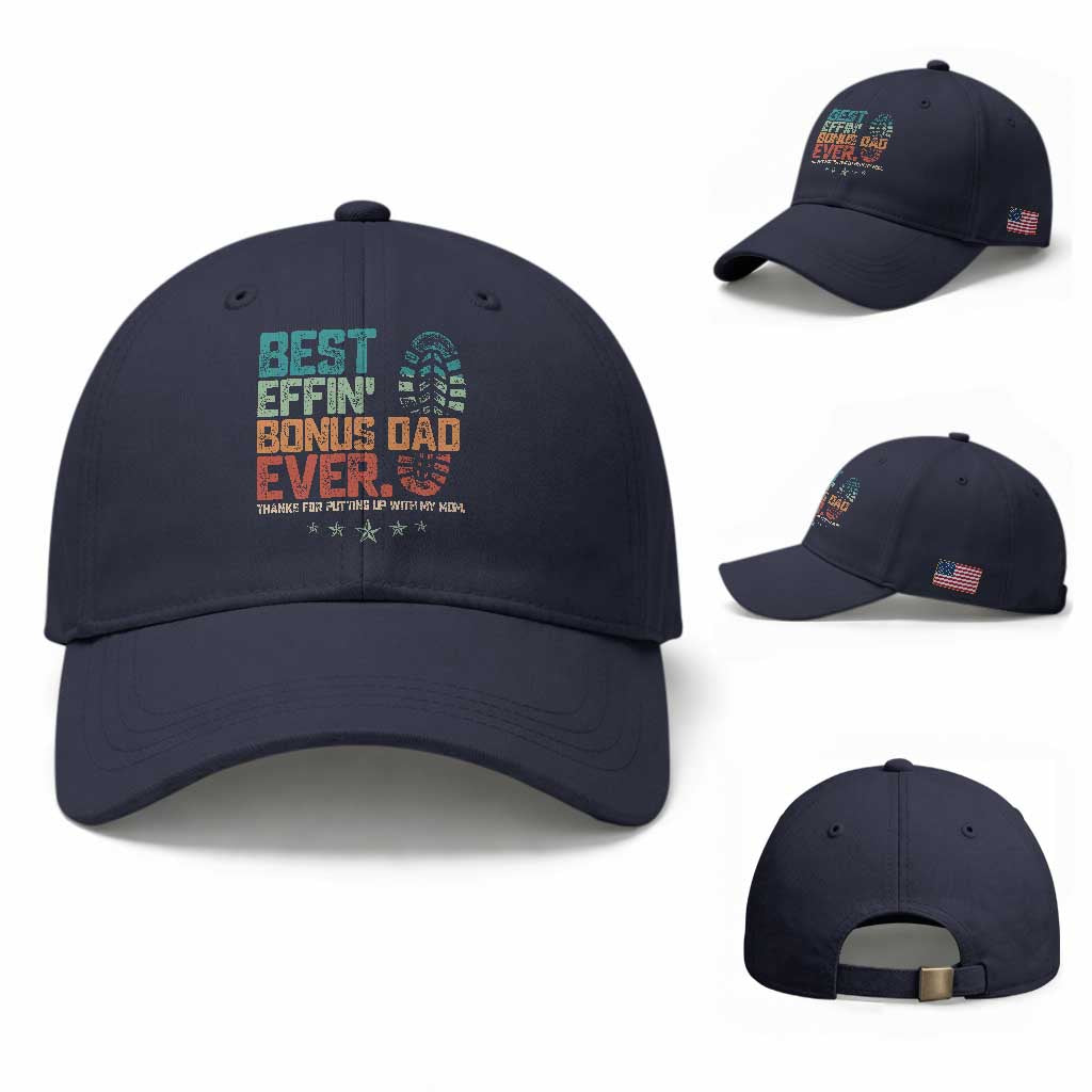 Funny Step Dad Baseball Cap Best Effin’ Bonus Dad Ever Retro TS10 Baseball Cap Universal Fit Navy Print Your Wear