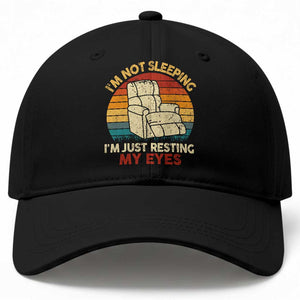 Dad Papa Grandpa Jokes Baseball Cap I'm Not Sleeping I'm Just Resting My Eyes TS10 Print Your Wear