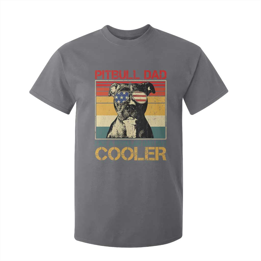 Vintage Pitbull Dad T Shirt For Kid Like A Regular Dad But Cooler TS10 Charcoal Print Your Wear