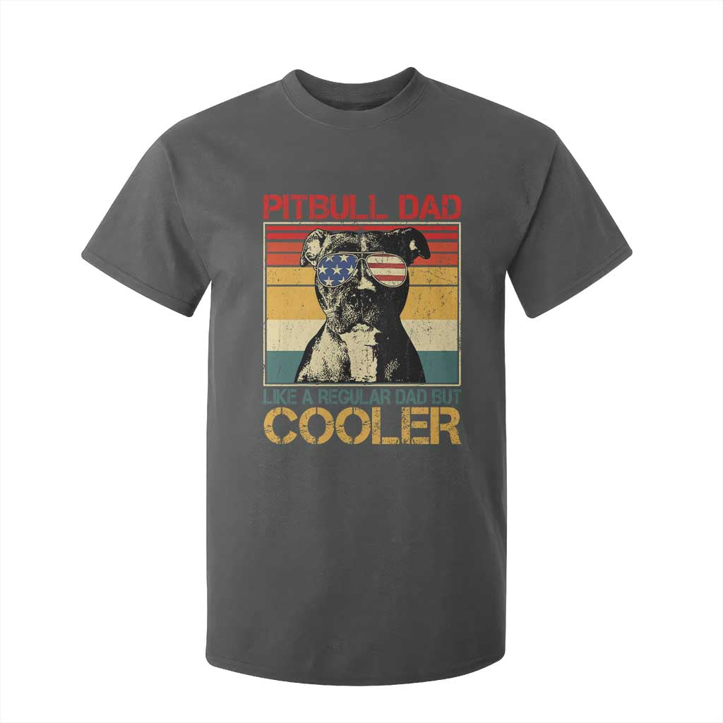 Vintage Pitbull Dad T Shirt For Kid Like A Regular Dad But Cooler TS10 Dark Heather Print Your Wear
