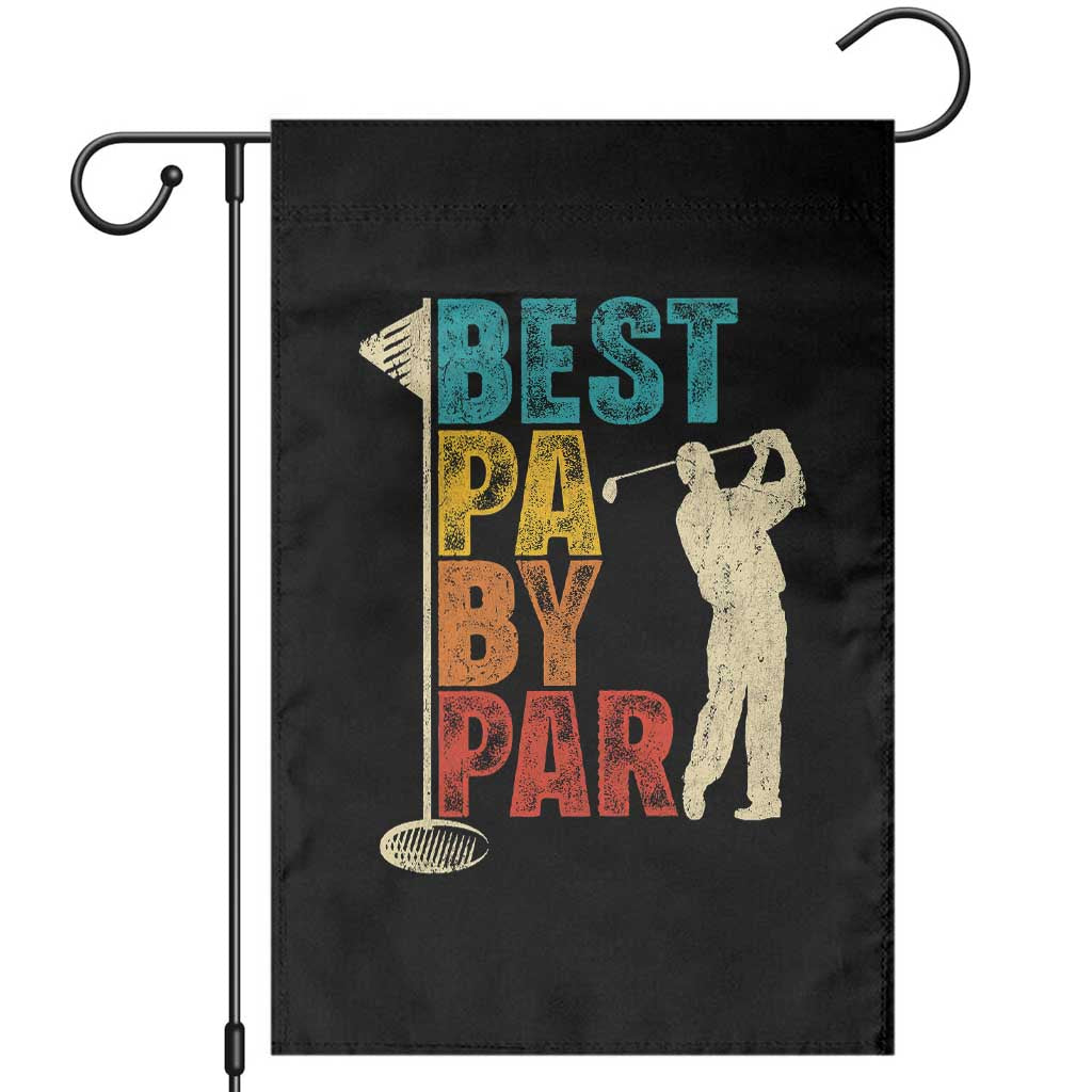 Golf Gifts for Dad Garden Flag Retro Best Pa By Par Fathers Day TS10 Black Print Your Wear